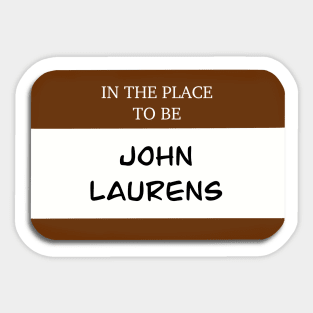 John Laurens  Hamilton Name Tag Fan Art Sticker